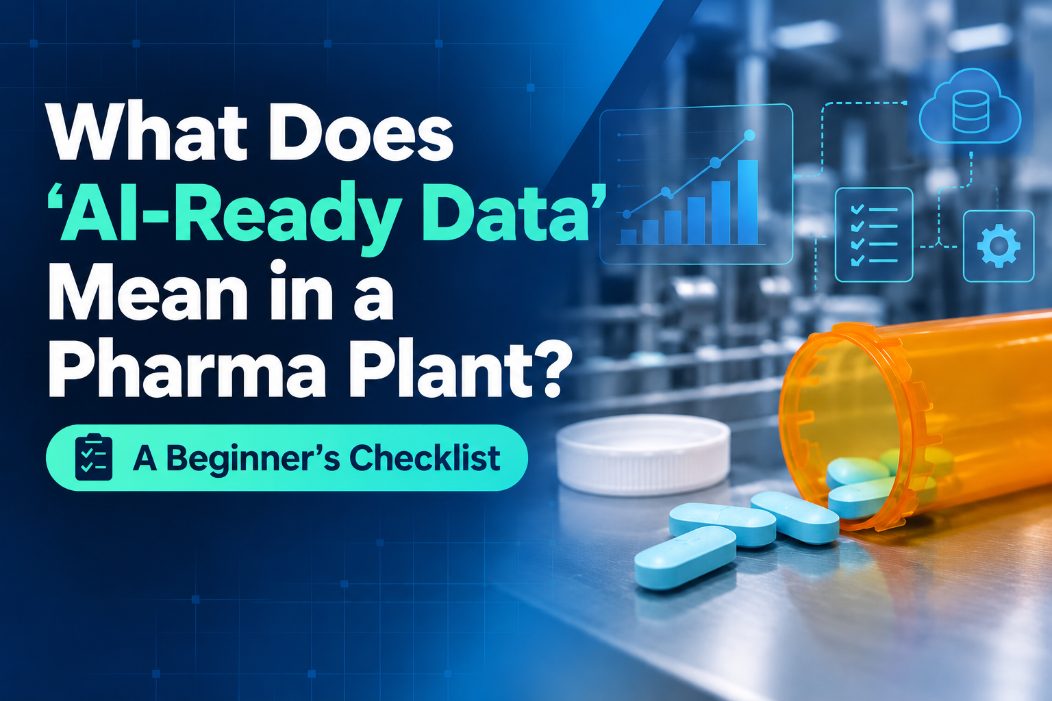 AI-ready data in a pharma plant paper batch record beside its structured, machine-readable version