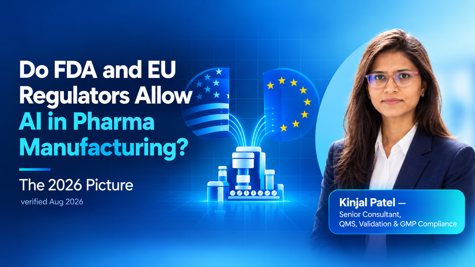 Do FDA and EU Regulators Allow AI in Pharma Manufacturing?