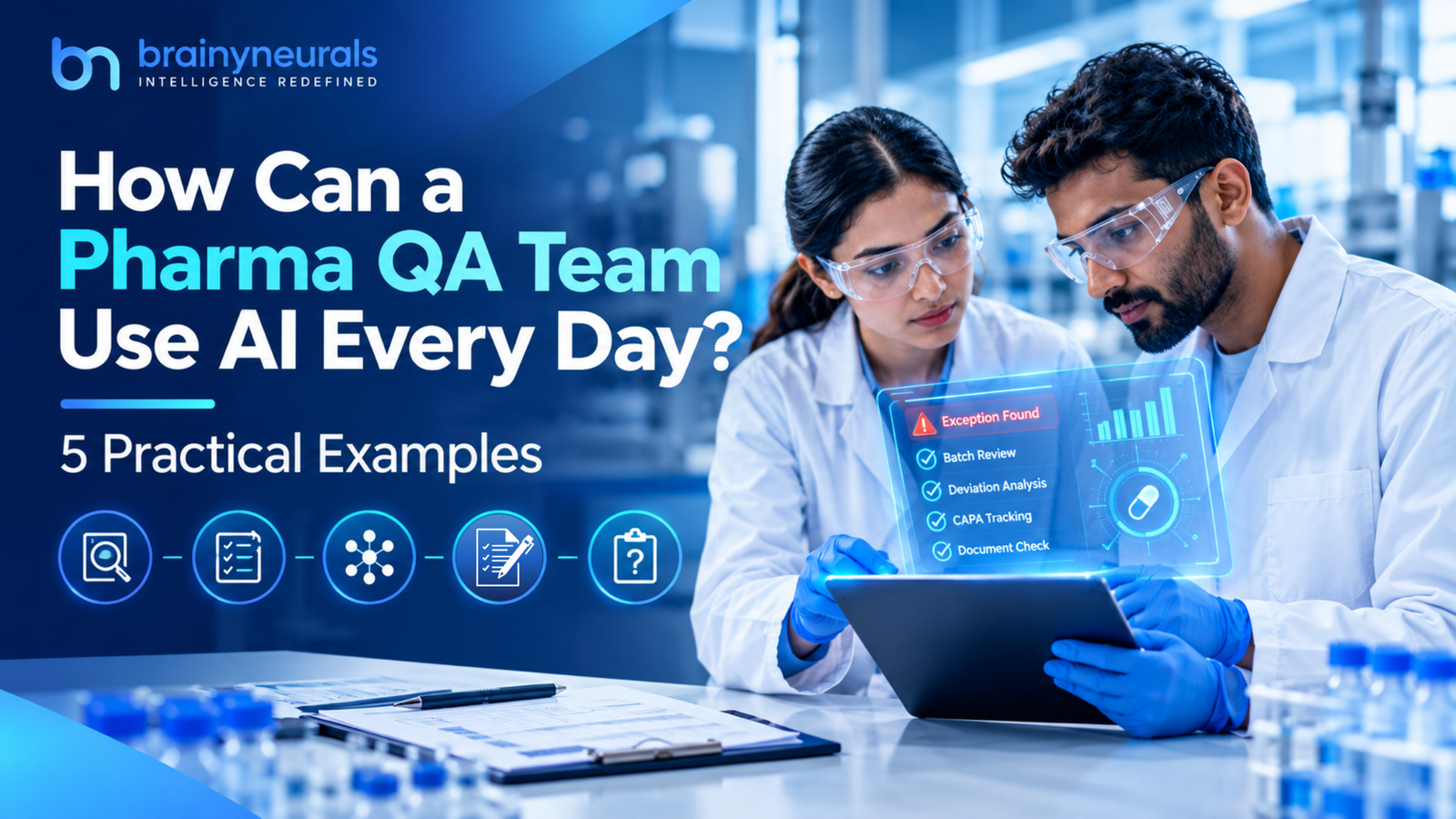 Five everyday AI uses for a pharma QA team, SOP retrieval, batch record pre-checks, deviation themes, summaries, audit prep.